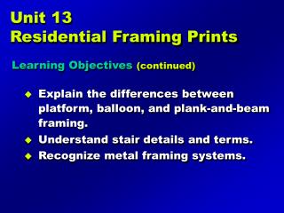 Unit 13 Residential Framing Prints