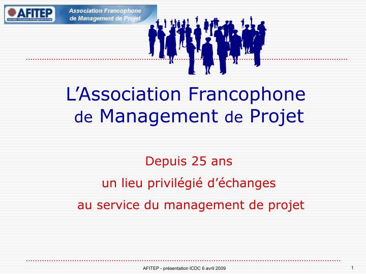 l association francophone de management de projet