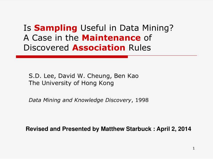s d lee david w cheung ben kao the university of hong kong data mining and knowledge discovery 1998