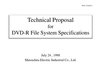 Technical Proposal for DVD-R File System Specifications