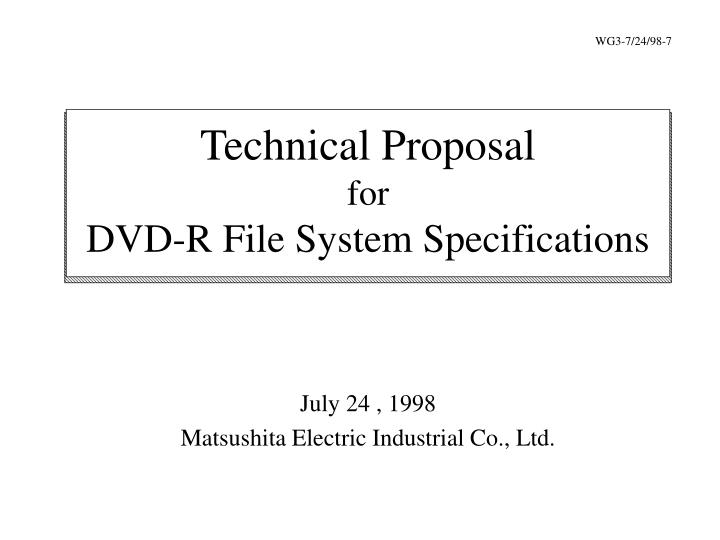 technical proposal for dvd r file system specifications