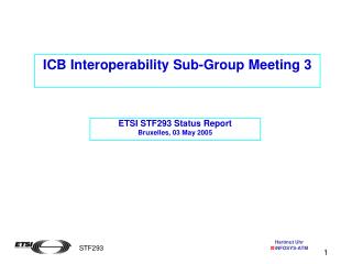 ICB Interoperability Sub-Group Meeting 3