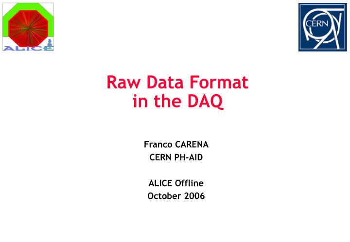 raw data format in the daq