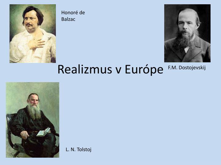 realizmus v eur pe