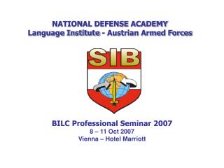NATIONAL DEFENSE ACADEMY Language Institute - Austrian Armed Forces