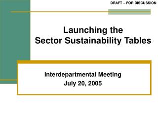 Launching the Sector Sustainability Tables