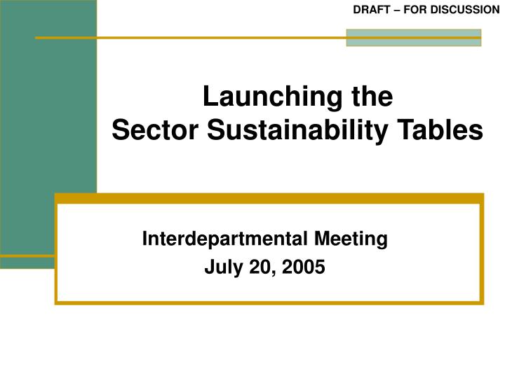launching the sector sustainability tables