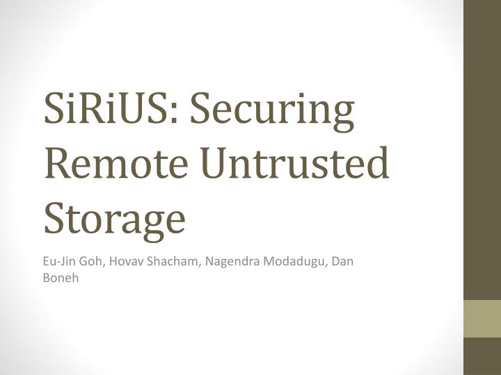 sirius securing remote untrusted storage