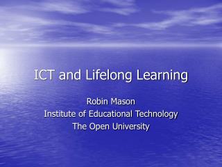 ICT and Lifelong Learning
