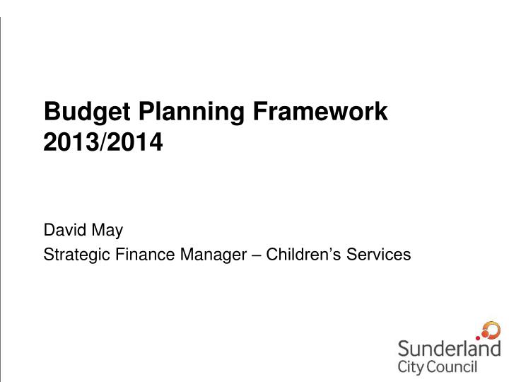 budget planning framework 2013 2014