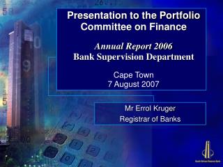 Mr Errol Kruger Registrar of Banks