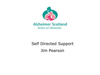 Self Directed Support Jim Pearson