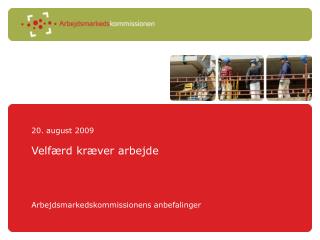 velf rd kr ver arbejde