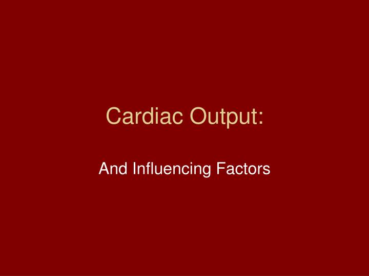 cardiac output