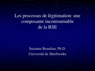 les processus de l gitimation une composante incontournable de la rse