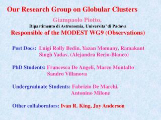 Our Research Group on Globular Clusters
