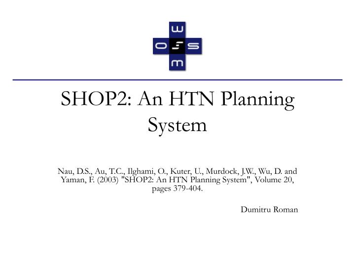 shop2 an htn planning system