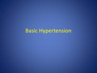 Basic Hypertension