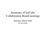Results of IceCube Collaboration Board Meeting - March 2002 - slide 1