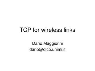 TCP for wireless links