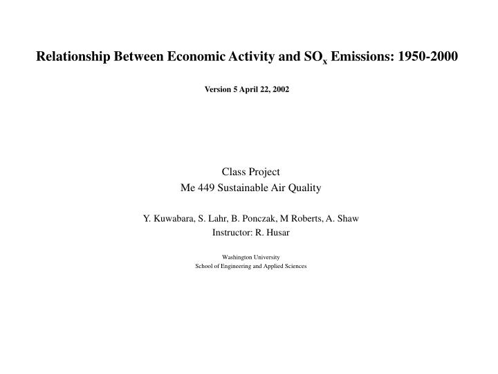 relationship between economic activity and so x emissions 1950 2000 version 5 april 22 2002