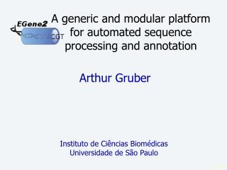 A generic and modular platform for automated sequence processing and annotation