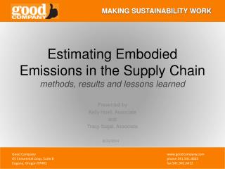 Estimating Embodied Emissions in the Supply Chain methods, results and lessons learned
