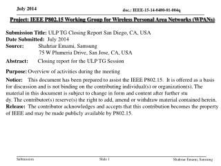 Project: IEEE P802.15 Working Group for Wireless Personal Area Networks (WPANs)