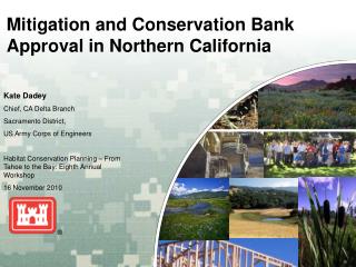 Mitigation and Conservation Bank Approval in Northern California