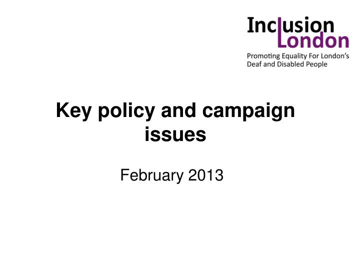 key policy and campaign issues