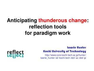 Anticipating thunderous change : reflection tools for paradigm work