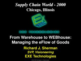 From Warehouse to WEBhouse: Managing the eFlow of Goods