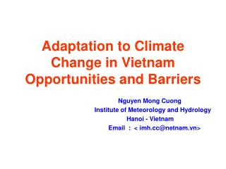 Adaptation to Climate Change in Vietnam Opportunities and Barriers