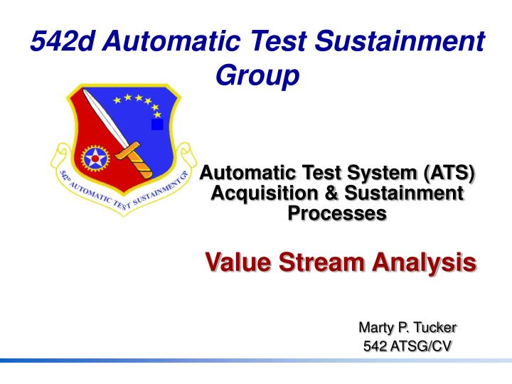 automatic test system ats acquisition sustainment processes value stream analysis