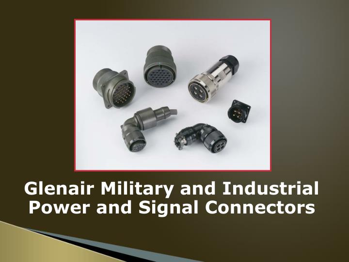 glenair military and industrial power and signal connectors