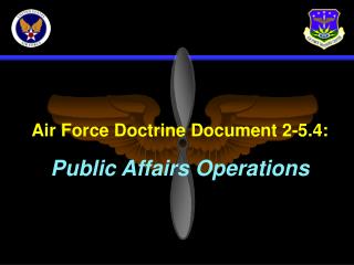 Air Force Doctrine Document 2-5.4: Public Affairs Operations