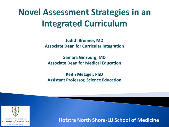 novel assessment strategies in an integrated curriculum