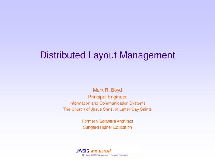 distributed layout management