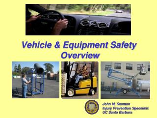 Vehicle &amp; Equipment Safety Overview