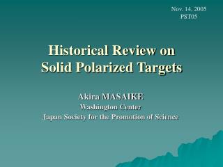 Historical Review on Solid Polarized Targets