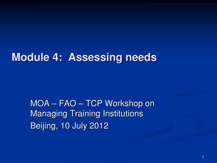 module 4 assessing needs