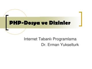 php dosya ve dizinler