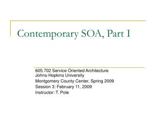 Contemporary SOA, Part I