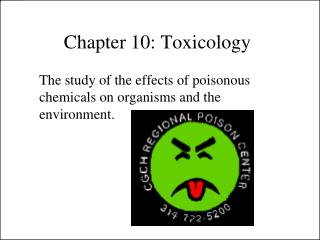 Chapter 10: Toxicology