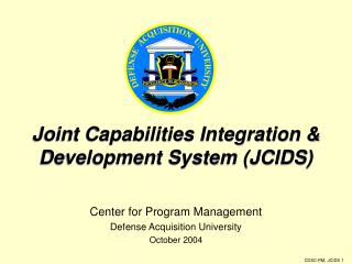 Joint Capabilities Integration &amp; Development System (JCIDS)