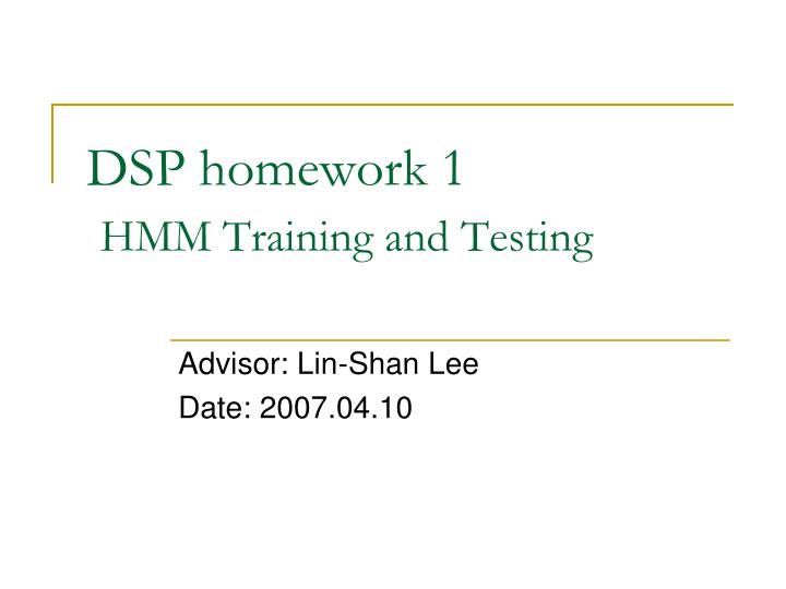 dsp homework 1 hmm training and testing