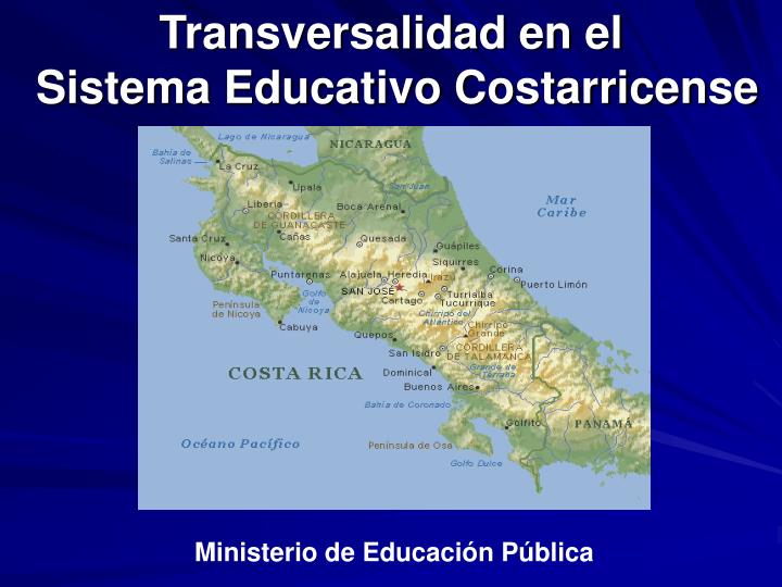 transversalidad en el sistema educativo costarricense