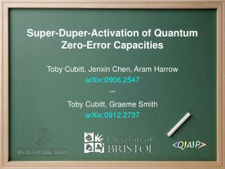 Super-Duper-Activation of Quantum Zero-Error Capacities