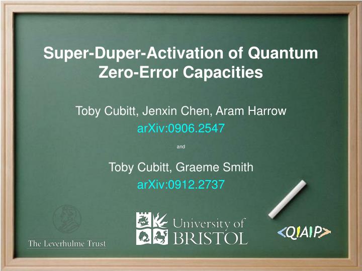 super duper activation of quantum zero error capacities