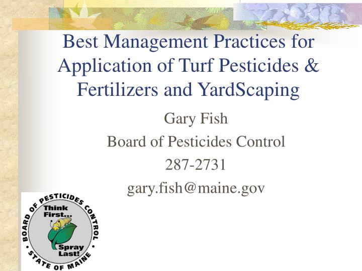 best management practices for application of turf pesticides fertilizers and yardscaping